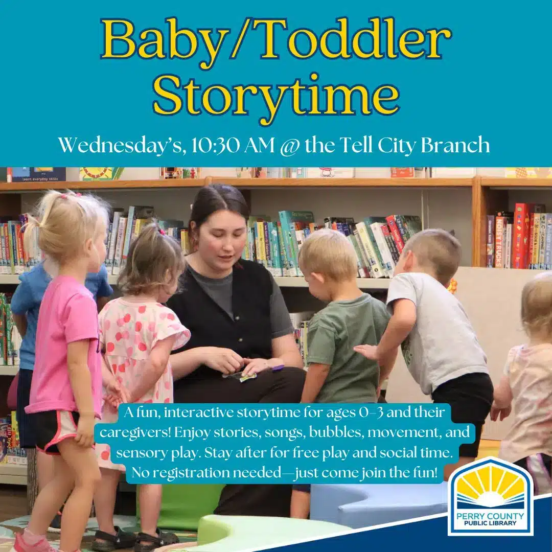Interactive baby and toddler storytime for ages 0-3 at Tell City Branch library.