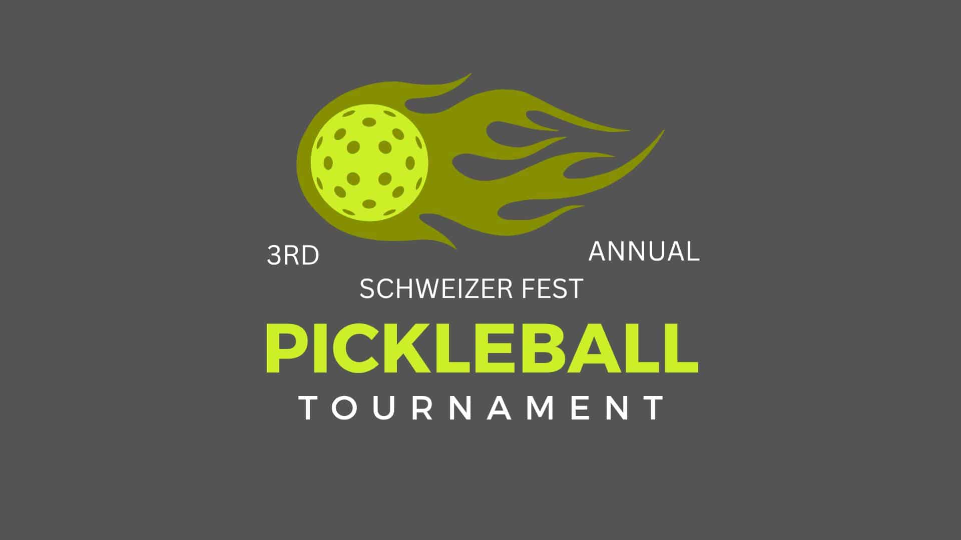 3rd Annual Schweizer Fest Pickleball Tournament logo with fun graphics.