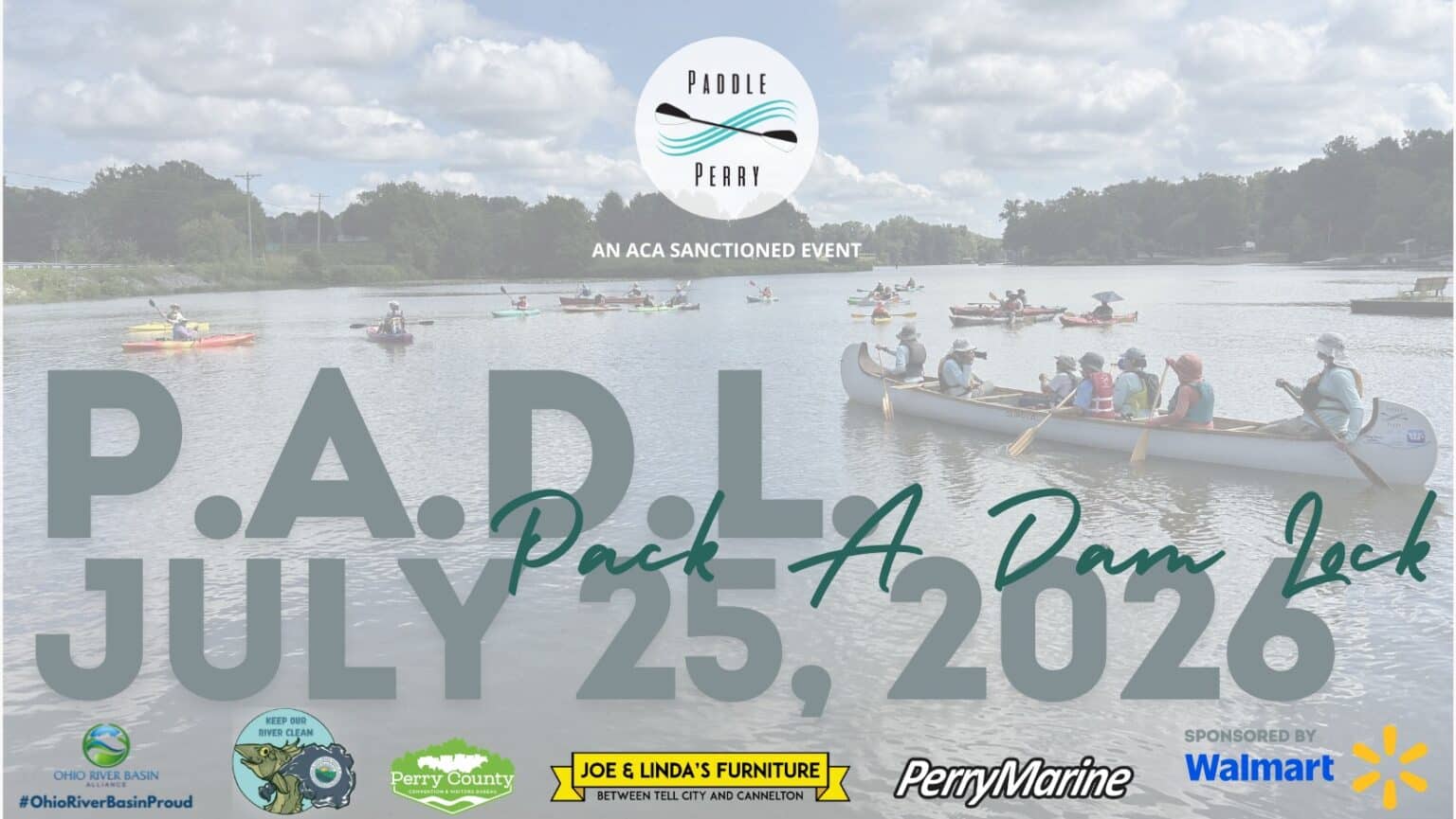 Paddle Perry event on July 25, 2026, at Pack A Dam Lock.